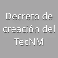 Decreto de Creación TecNM